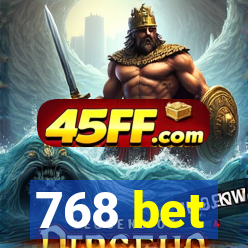 768 bet